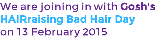 We are joining in with Gosh's HAIRraising Bad Hair Day
on 13 February 2015